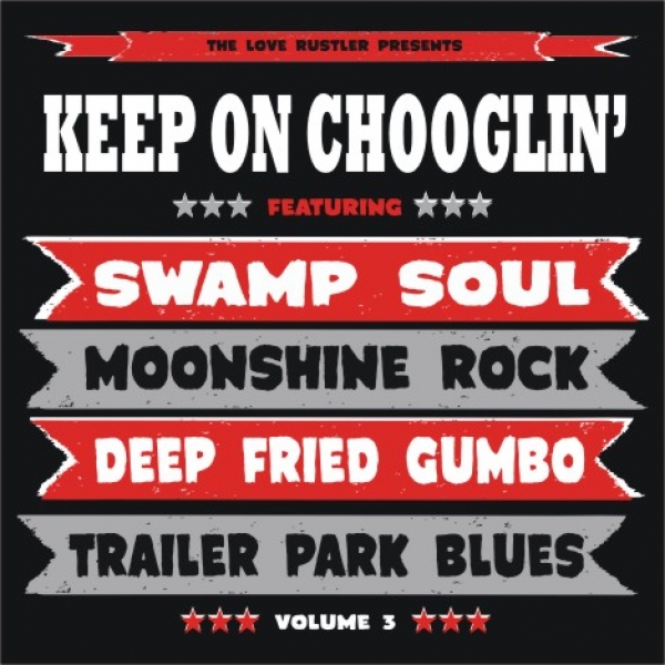 Keep On Chooglin' - Vol. 3/Swamp Witch CD